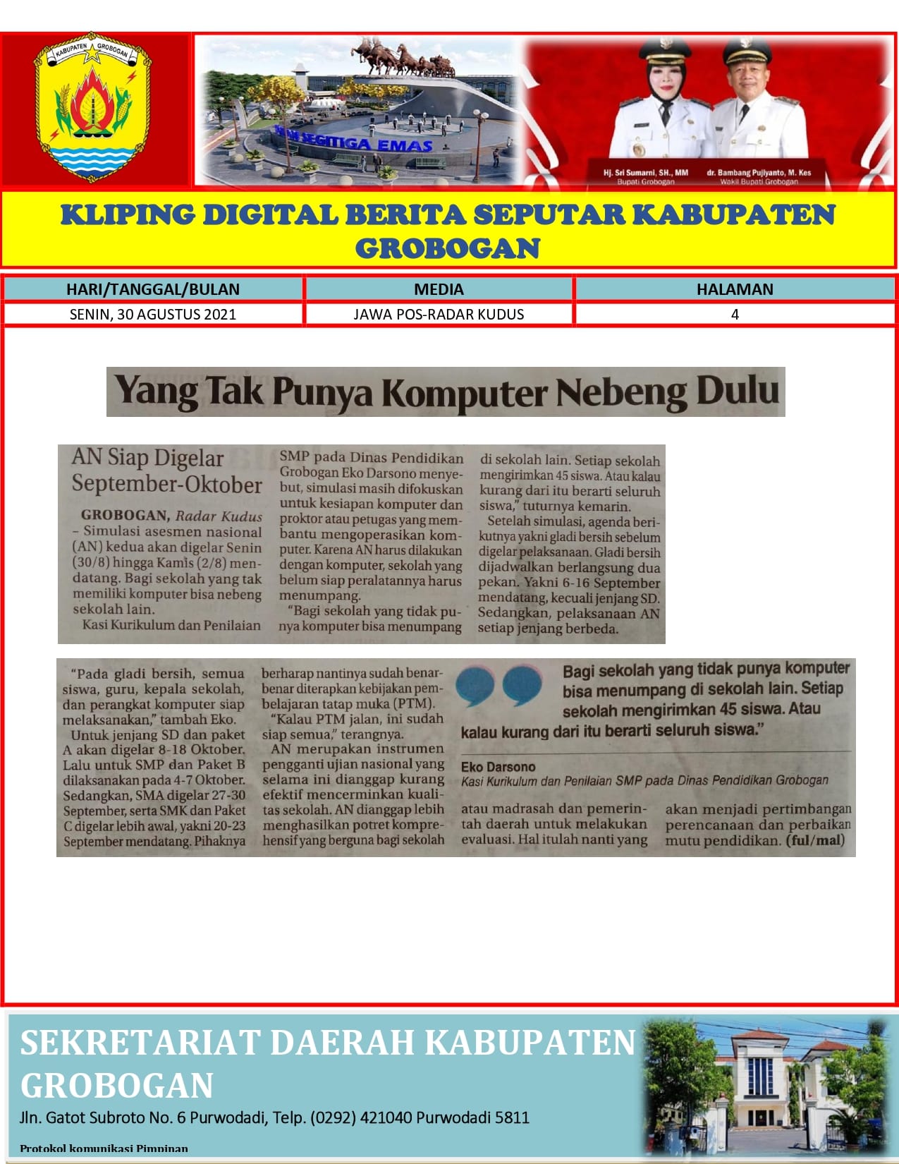 Yang Tak Punya Komputer Nebeng Dulu Radar Kudus30 Agustus 2021